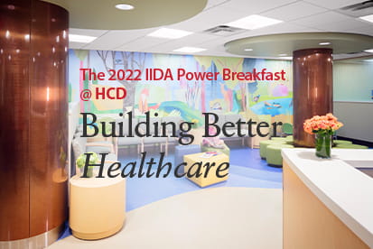 Healthcare Design Expo IIDA Power Breakfast